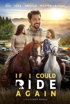 Постер: If I Could Ride Again
