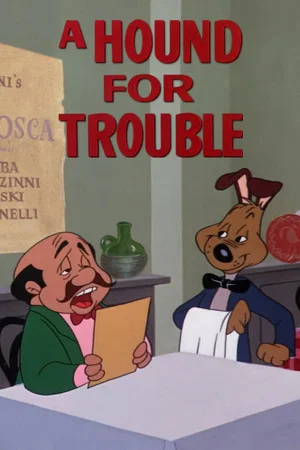 Постер: A Hound for Trouble