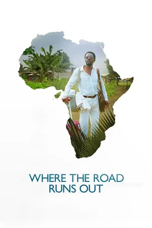 Постер: Where the Road Runs Out