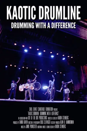 Постер: Kaotic Drumline: Drumming With a Difference