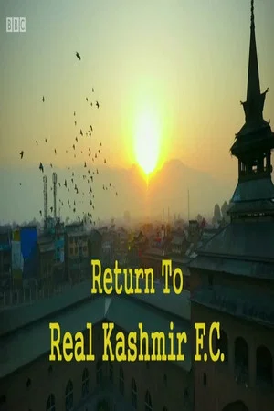 Постер: Return to Real Kashmir FC