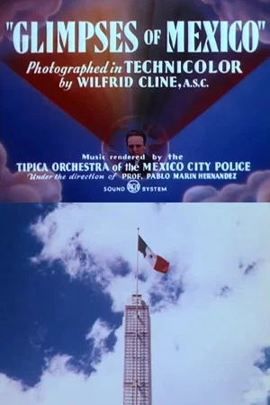 Постер: Glimpses of Mexico