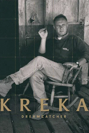 Постер: Kreka: Dreamcatcher