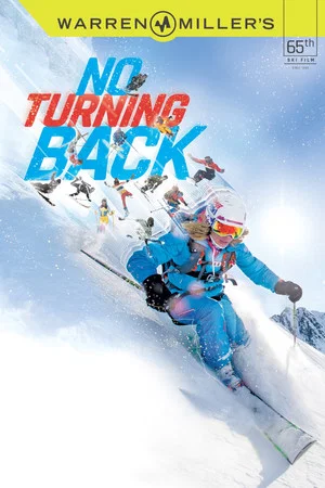 Постер: Warren Miller's No Turning Back