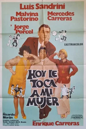 Постер: Hoy le toca a mi mujer
