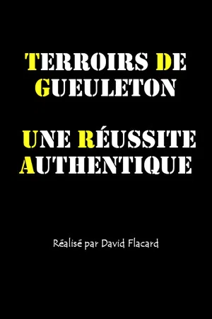 Постер: Terroirs de gueuleton - une réussite authentique