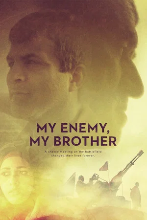 Постер: My Enemy, My Brother