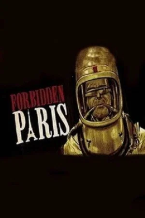 Постер: Forbidden Paris