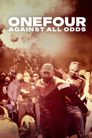 Постер: ONEFOUR: Against All Odds
