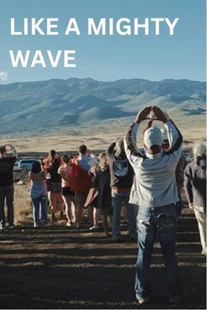 Постер: Like a Mighty Wave