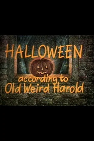 Постер: Halloween According to Old Weird Harold
