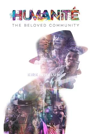 Постер: Humanite, The Beloved Community