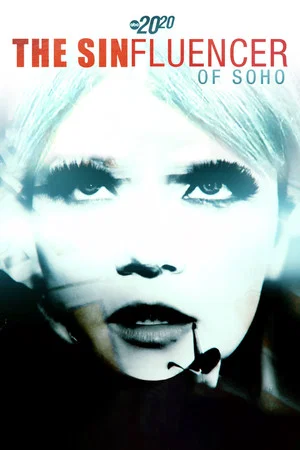 Постер: The Sinfluencer of Soho