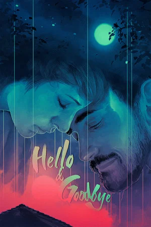 Постер: Hello & Goodbye