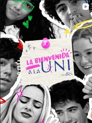 Постер: La Bienvenida a la Uni