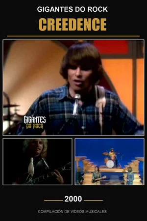 Постер: Gigantes do Rock: Creedence