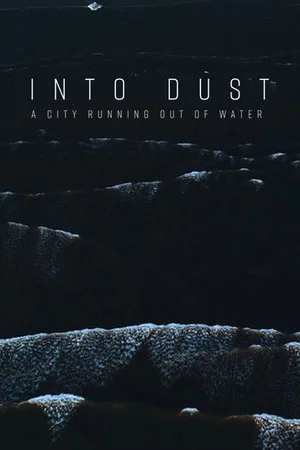 Постер: Into Dust