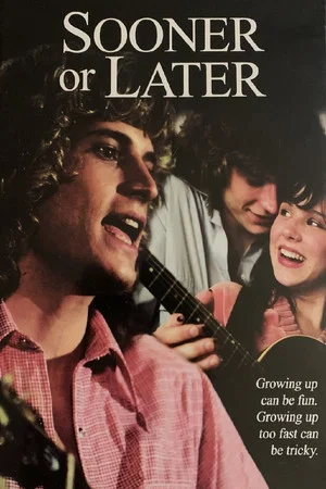 Постер: Sooner or Later