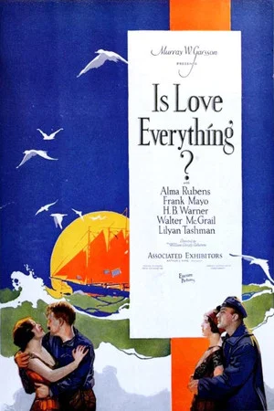 Постер: Is Love Everything?