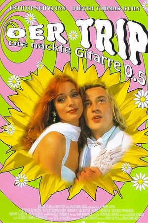 Постер: Der Trip - Die nackte Gitarre 0,5
