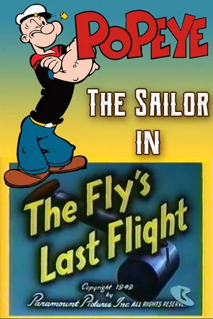 Постер: The Fly's Last Flight