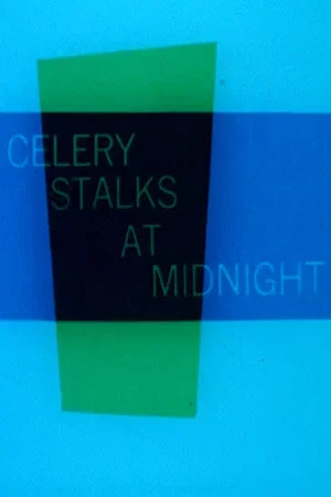 Постер: Celery Stalks at Midnight