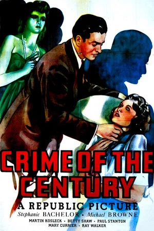 Постер: Crime of the Century