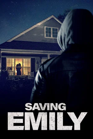 Постер: Saving Emily