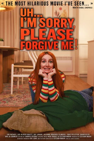 Постер: Uh... I'm sorry, please forgive me