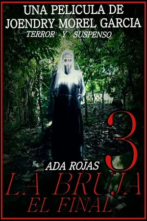 Постер: La Bruja 3: El Final