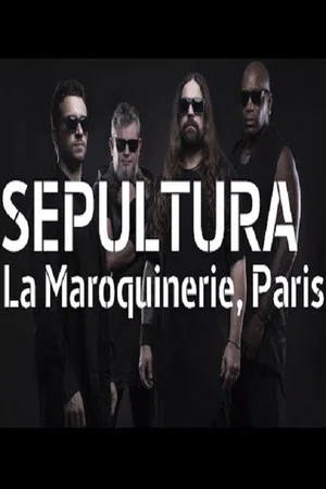 Постер: Sepultura à la Maroquinerie