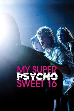 Постер: My Super Psycho Sweet 16