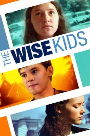 Постер: The Wise Kids