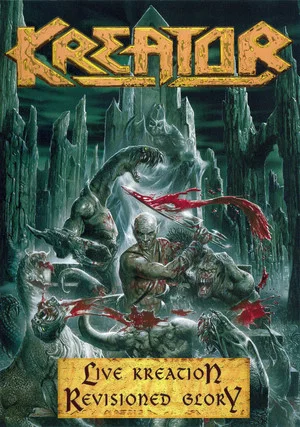 Постер: Kreator: Live Kreation - Revisioned Glory