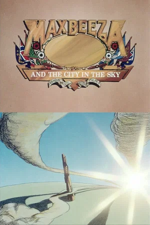Постер: Max Beeza and the City in the Sky
