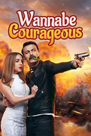 Постер: Wannabe Courageous