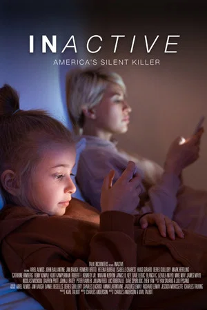Постер: INactive, Americaʼs Silent Killer