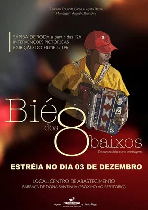 Постер: Bié dos 8 Baixos