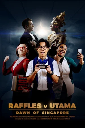 Постер: Raffles v Utama: Dawn of Singapore