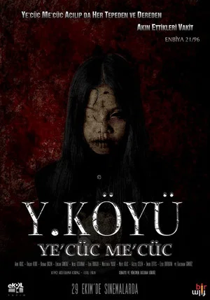 Постер: Y. Köyü Ye’cüc Me’cüc