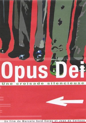 Постер: Opus Dei - Una cruzada silenciosa