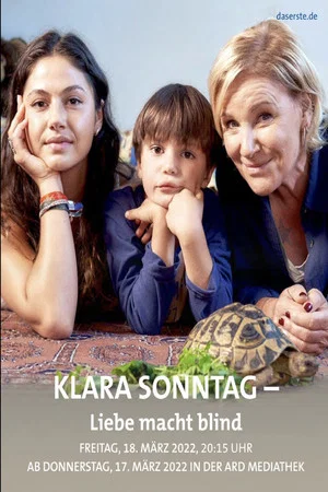Постер: Klara Sonntag - Liebe Macht Blind