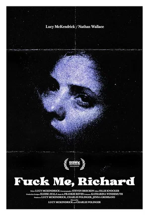 Постер: Fuck Me, Richard
