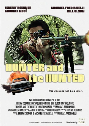 Постер: The Hunter and the Hunted