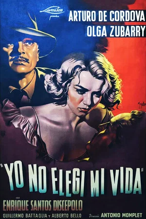 Постер: Yo no elegí mi vida