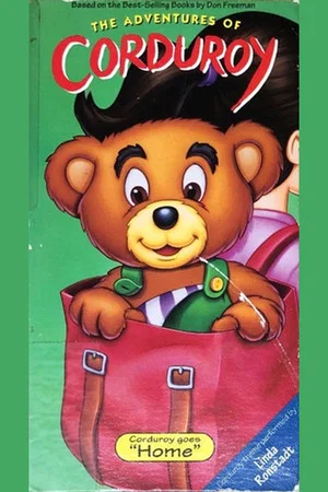 Постер: The Adventures of Corduroy: Home