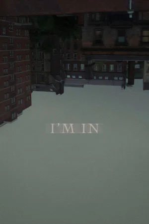 Постер: I'm In