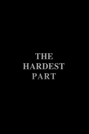 Постер: The Hardest Part