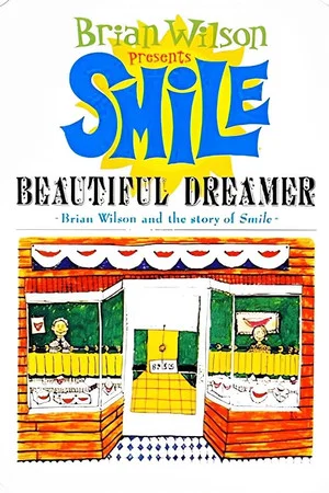 Постер: Beautiful Dreamer: Brian Wilson and the Story of Smile