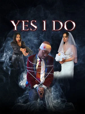Постер: Yes I Do